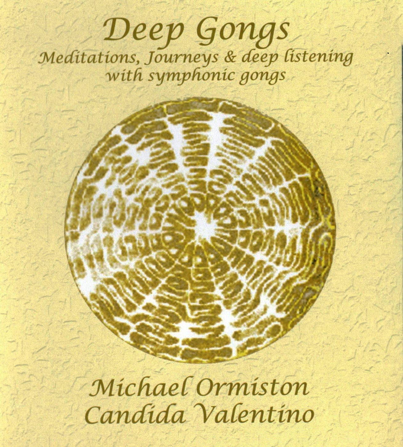 Deep Gongs